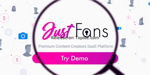 PHP付费订阅社交SaaS平台源码 JustFans v5.9.0