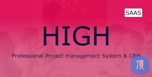 HIGH SaaS - Project Management System v5.5